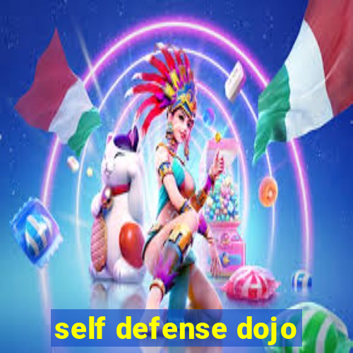 self defense dojo